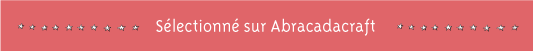sélectionné abracadacraft