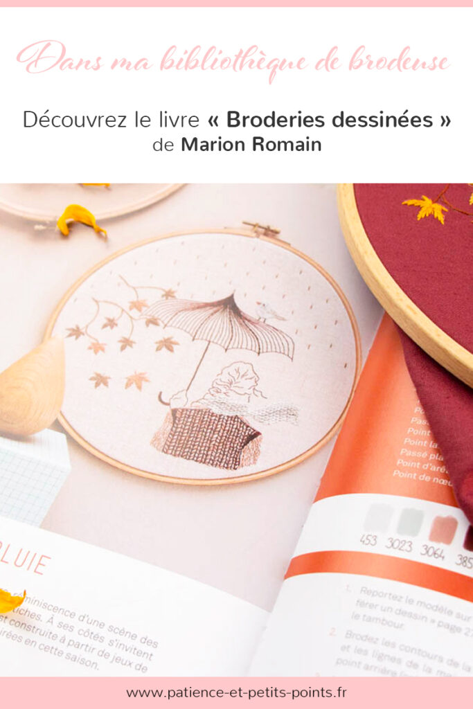 Plongée dans l’univers de Marion Romain à travers son livre broderies dessinées. Un voyage sensoriel au travers des matières et points de broderie.